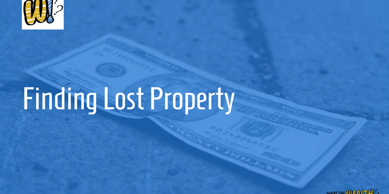Ep #63: Finding Lost Property