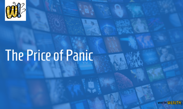 Ep #64: The Price of Panic